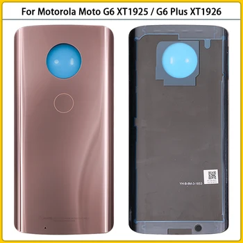 Novo Za Motorola Moto G6 XT1925 Pokrovček Baterije Vrata Nazaj Kritje Za Moto G6 Plus XT1926 Zadnje Steklo Plošče Stanovanj Primeru Zamenjave