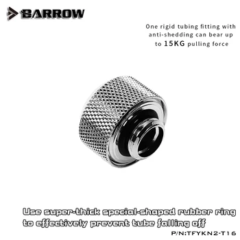 Barrow OD16mm Trdi Cevi Opremljanje Enhanced Anti-Off Gumijasti Tesnilni Obroč Hladilne Vode Stiskanje Komponente Toga AcrylicTube