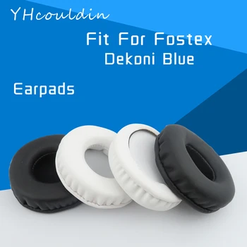 YHcouldin Earpads Za Fostex Dekoni Modre Slušalke Accessaries Zamenjava Usnje 61732