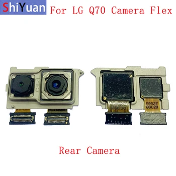 Nazaj Zadnja Kamera na Sprednji strani Flex Kabel Za LG Q70 Glavni Velika, Mala Kamera Modul Popravila, Nadomestni Deli